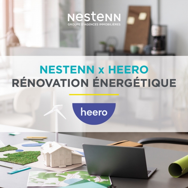 Nestenn et Heero, un partenariat en faveur de la rénovation énergétique et de son financement