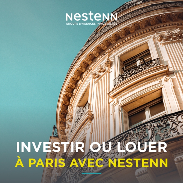 Comment acheter ou louer à Paris avec une agence immobilière Nestenn ?