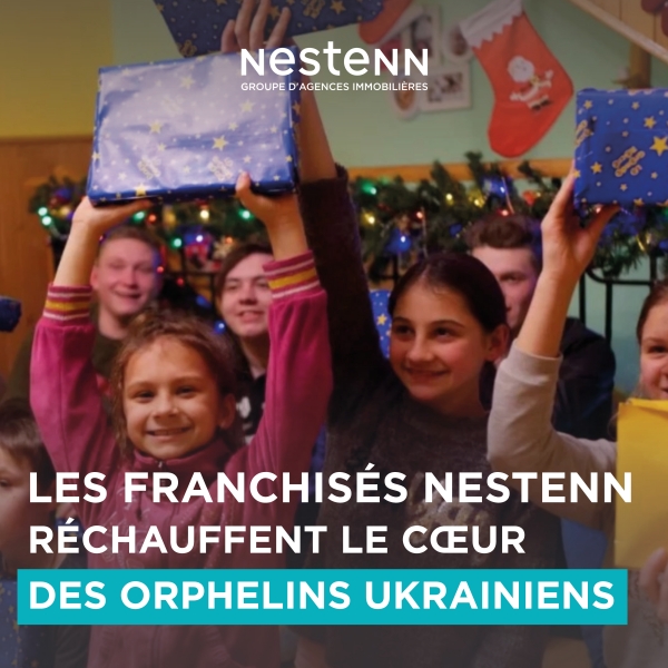 Les franchisés Nestenn réchauffent le coeur des orphelins Ukrainiens !