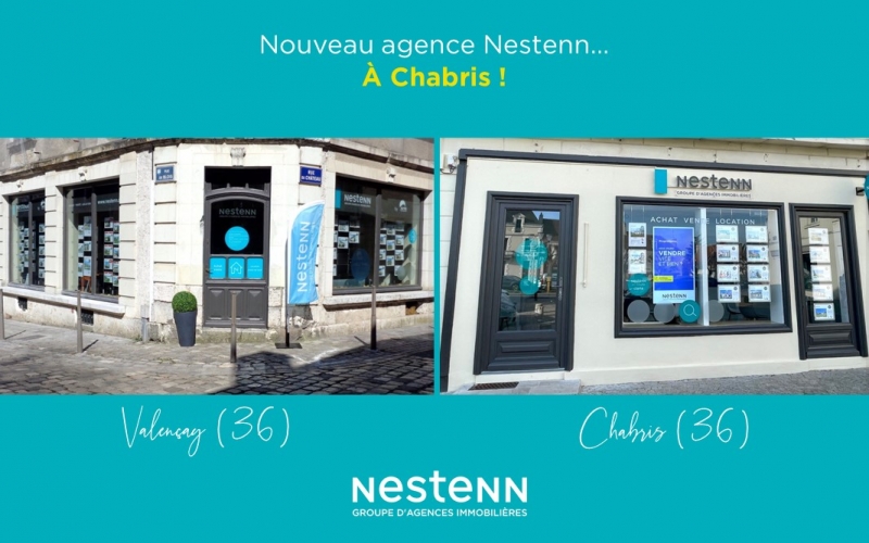 Nestenn Valencay : ouverture d'une nouvelle agence à Chabris (36) !
