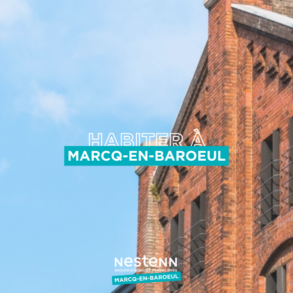 Habiter à Marcq-en-Baroeul ?