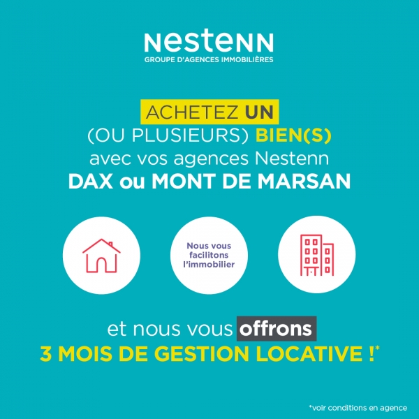 Achetez avec Nestenn et Faites gérer par Nestenn : nous vous offrons 3 mois de gestion locative !