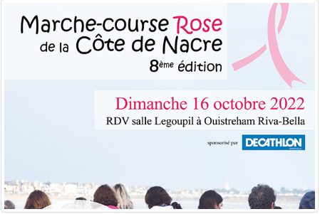 MARCHE-COURSE ROSE DE LA COTE DE NACRE - DIMANCHE 16 OCTOBRE 2022 - INSCRIPTIONS OUVERTES