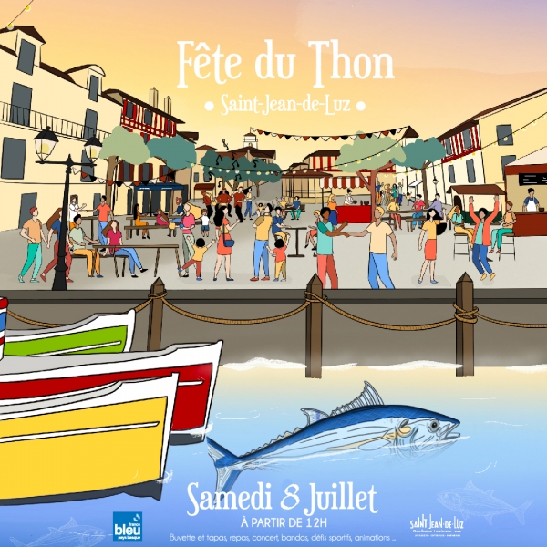 La Fête du Thon : Un festival culinaire et festif à ne pas manquer à Saint-Jean-de-Luz