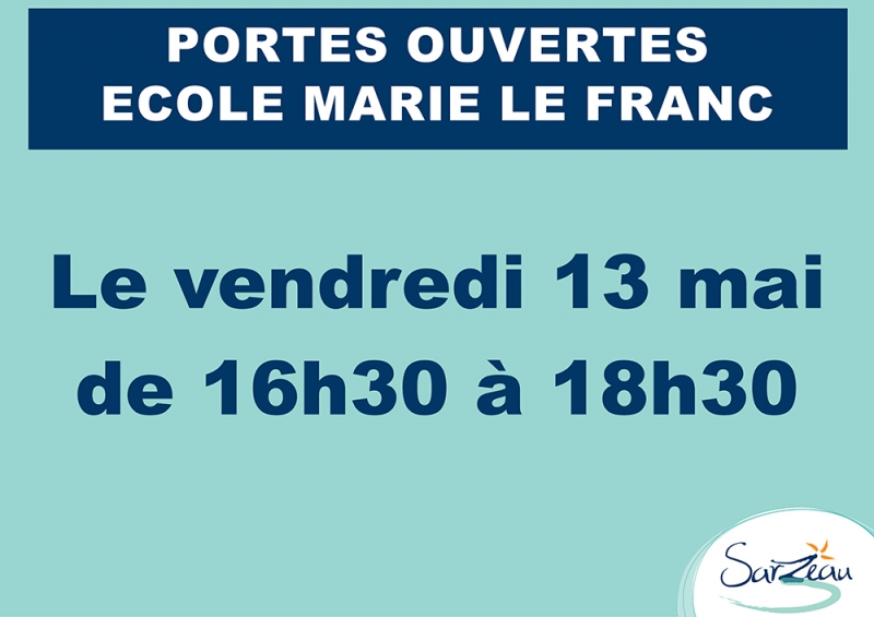 PORTES OUVERTES DE L'ECOLE MARIE LE FRANC