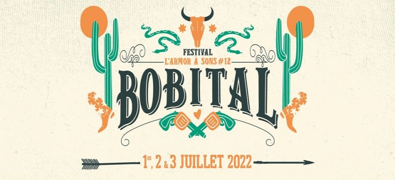 Bobital. Le festival Bobital l?Armor à Sons revient les 1er, 2 et 3 juillet 2022 !