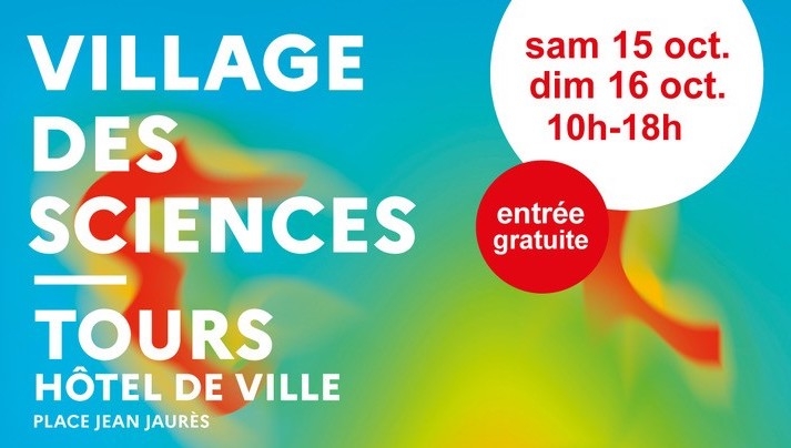 Fête de la Science 2022 à Tours : Village des Sciences 10 et 15 octobre Place Jean Jaurès